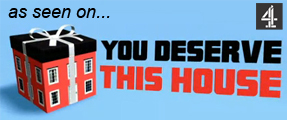 As seen on You Deserve This House
